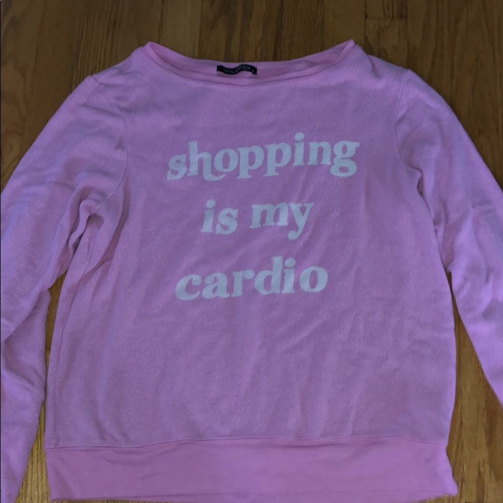Wild fox clothing “shopping is my cardio”
